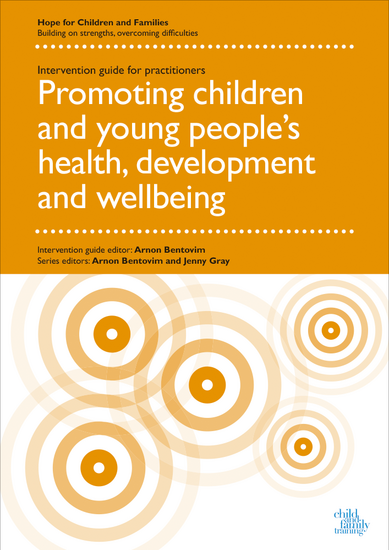 Promoting Attachment, Attuned Responsiveness and Positive Emotional Relationships - HFCF Intervention Guide